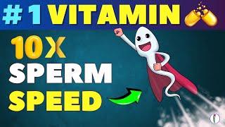 # 1 Vitamin to Increase Sperm Motility | Sperm count increase food | How to increase sperm count