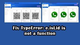 Whatsapp API Multi-Device - Fix TypeError: e.isLid is not a function