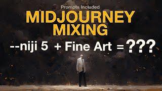 Can Midjourney Mix Niji 5 with Fine Art !!!