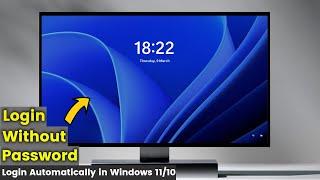 How to Auto Logon in Windows 11 | Enable Auto Logon Feature.