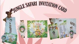 HOW TO MAKE JUNGLE SAFARI INVITATION CARD|SAFARI INVITATION CARD #junglesafari#invitationcard