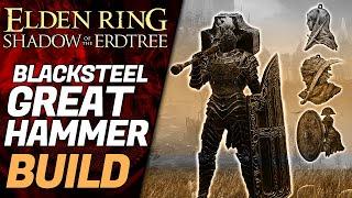 Elden Ring BLACK STEEL GREATHAMMER Build!