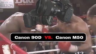 Canon 90D Vs. Canon M50