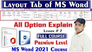 Complete use of layout tab in MS Word 2021| Complete Course of MS Word 2021 in hindi