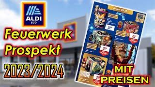 ALDI SÜD FEUERWERK PROSPEKT 2023/2024 | MIT PREISEN!