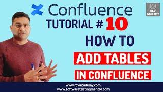 Confluence Tutorial #10 - How to Add Tables in Confluence