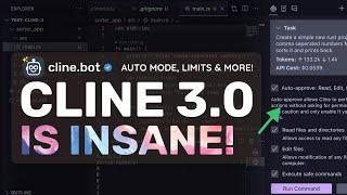 Cline 3.0 (Upgraded): This is the ULTIMATE AUTONOMOUS AI CODER that we need! (Auto mode, Rules, etc)