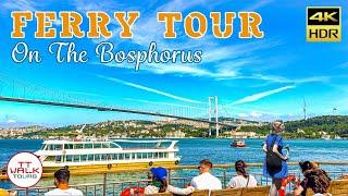 Bosphorus Cruise Tour, Istanbul | Ferry Tour Bosphorus | 4K HDR
