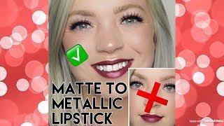 How To: Make ANY lipstick METALLIC! | Erica McCleskey