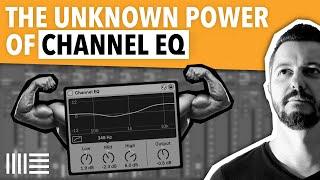 THE UNKNOWN POWER OF CHANNEL EQ | ABLETON LIVE