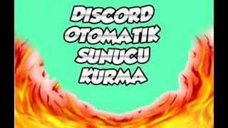 Discord'a Otomatik Bir Şekilde Sunucu Kurma