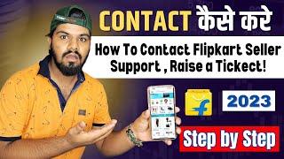 How To Contact Flipkart Seller Support For Resolving Your Flipkart Issues Contact Seller Support