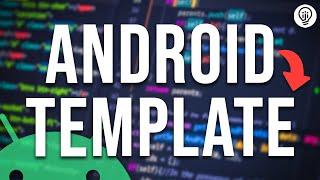 Kickstart New Android Project with This Template (its FREE)!