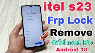 Itel s23 frp unlock without pc | itel s665l frp bypass android 13 | itel s23 gmail lock remove |