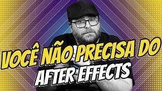 2 Alternativas GRÁTIS para abandonar o AFTER EFFECTS