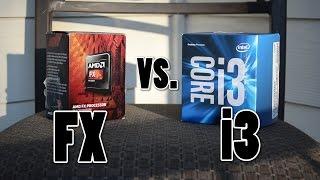 Intel i3 6100 vs. AMD FX 6300