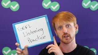 TOEFL Tuesday: Official Magoosh Listening Practice