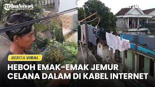 Video Viral Emak-emak Jemur Celana Dalam di Kabel Internet