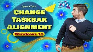 Change Taskbar Alignment Windows 11