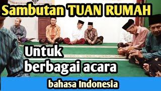 Contoh SAMBUTAN TUAN RUMAH paling singkat, padat dan jelas, bahasa Indonesia