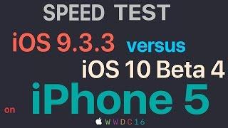 iPhone 5 : iOS 9.3.3 vs iOS 10 Beta 4 / Public Beta 3 Build 14A5322e Speed Test