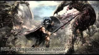 Rise As Warriors - Chris Haigh (Epic Heroic Victory Trailer Music)