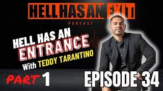 "Hell Has an Entrance: PART 1”  ft. Bryan Alzate - Ep: 34 | HellHasAnExitPod.com