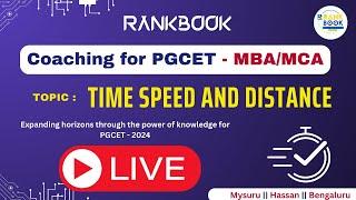 PGCET MBA/MCA Free  Coaching | Quantitative Aptitude | Time Speed and Distance.