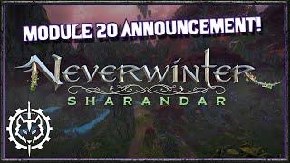 Neverwinter | Mod 20! New Zone, New Story, New Info!