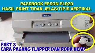 Cara memperbaiki Epson Plq20 Hasil Print Tidak Jelas part 3