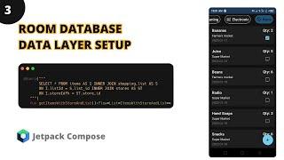 Building a Shopping List App: Data Layer Setup using Jetpack Compose and Room Database