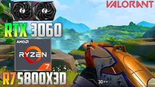 Valorant : RTX 3060 + R7 5800X3D | 4K - 1440p - 1080p | High & Low