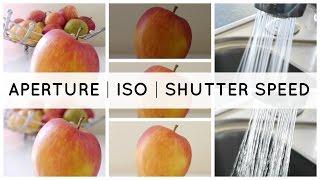 DSLR Basics for Beginners - Aperture, ISO & Shutter Speed Explained