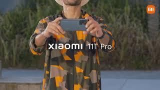 Live the everyday Cinemagic with Xiaomi 11T Pro