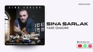 Sina Sarlak - Yare Ghadimi ( سینا سرلک - یار قدیمی )