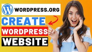 How To Create A WordPress.org Website Tutorial (2024)  | Step-by-Step!