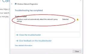 Windows could not automatically detect this network's proxy settings [FIX]