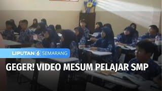 Viral! Pelajar SMP Telibat dalam Video Mesum | Liputan 6 Semarang