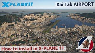 Kai Tak scenery for X-Plane 11