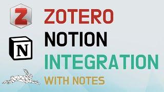 Zotero + Notion + Research Rabbit + Sync Notes