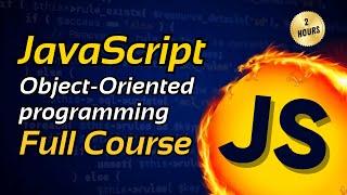 JavaScript Object Oriented Programming Full Course ️- JavaScript OOP Tutorial JavaScript Course