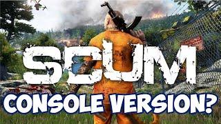 SCUM: Coming to PS5 & Series X?