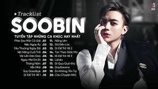 SOOBIN - Những Ca Khúc Nhạc Trẻ Buồn Hay Của SOOBIN Hoàng Sơn - Phía Sau Một Cô Gái, Nếu Ngày Ấy