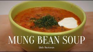 Delicious Mung Bean SOUP Recipe | Web Kitchen