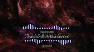 Charlotte Cardin - Meaningless (JayTonic Bootleg)