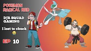 I Lost to Chuck | Pokemon Radical Red Hardcore | GBA WALK-THROUGH  | DJR SQUAD GAMING