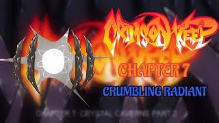 Crimson Keep Chapter 7 by Introspurt: Crumbling Radiant [150% difficult]