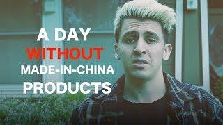 What would life be like without any products made in China?