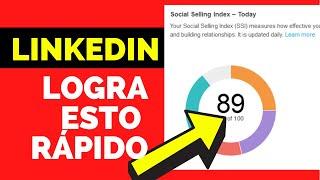 4️⃣ Qué es el SSI de LinkedIn (Social Selling Index),  Como ver y mejorar SSI