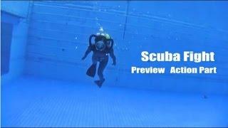 Scuba Fight CM Action part